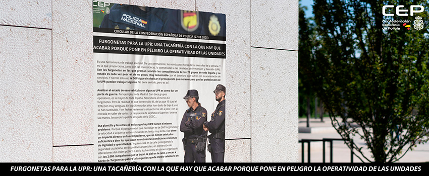 FURGONETAS PARA LA UPR: UNA TACAERA CON LA QUE HAY QUE ACABAR PORQUE PONE EN PELIGRO LA OPERATIVIDAD DE LAS UNIDADES
