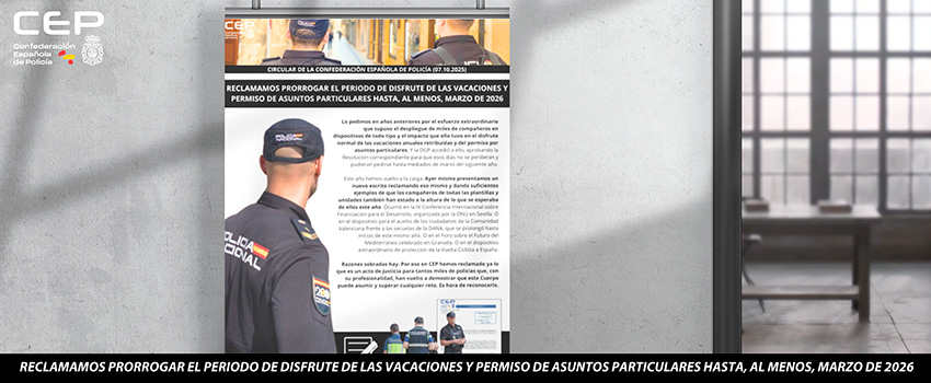 RECLAMAMOS PRORROGAR EL PERIODO DE DISFRUTE DE LAS VACACIONES Y PERMISO DE ASUNTOS PARTICULARES HASTA, AL MENOS, MARZO DE 2026